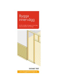 Byggbeskrivning Renovering - Bygga innervägg