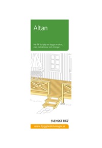 Byggbeskrivning Utvändigt - Altan