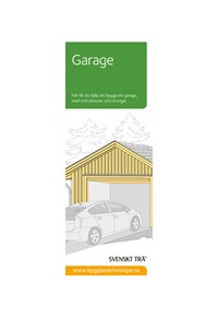 Byggbeskrivning Utvändigt - Garage
